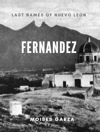 Fernandez Last Names of Nuevo Leon